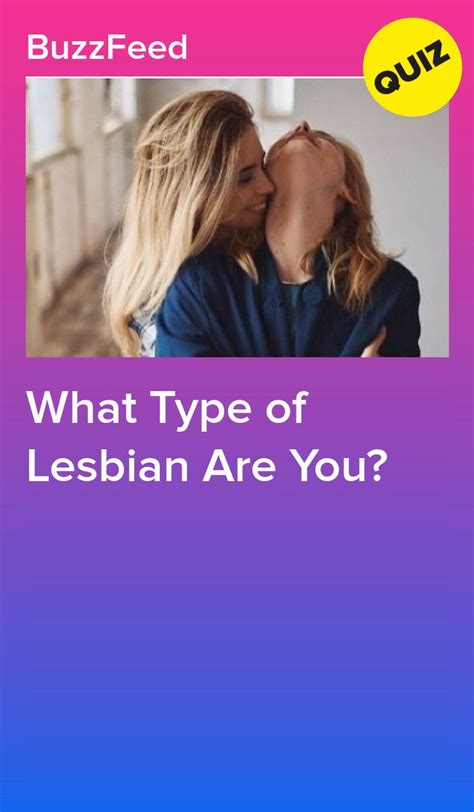 what type of lesbian are you artofit