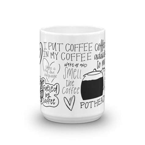 25 coffee puns guaranteed to mocha you smile. Coffee Lover Coffee Puns Coffee Puns Mug Always Latte ...