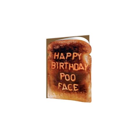 Toasted Happy Birthday Poo Face