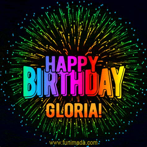New Bursting With Colors Happy Birthday Gloria  And Video With Music