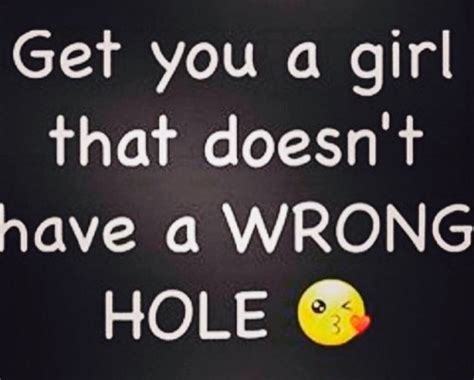 Wrong Hole Tumblr