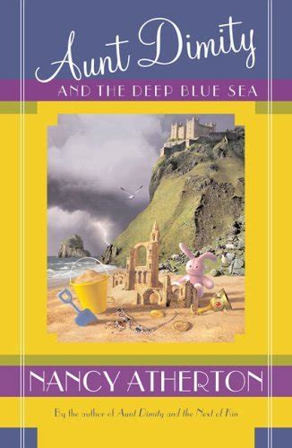 Aunt Dimity And The Deep Blue Sea Aunt Dimity Bk 11 Nancy Atherton Hardcover 0670034762 Book