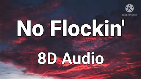 Kodak Black No Flockin 8d Audio Youtube