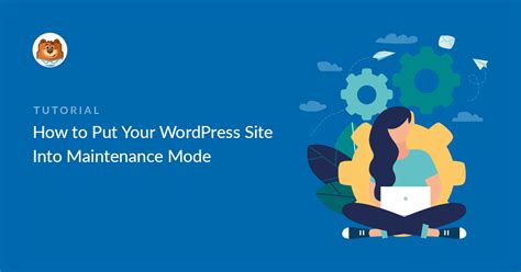How To Put Your Wordpress Site Into Maintenance Mode The Easy Way