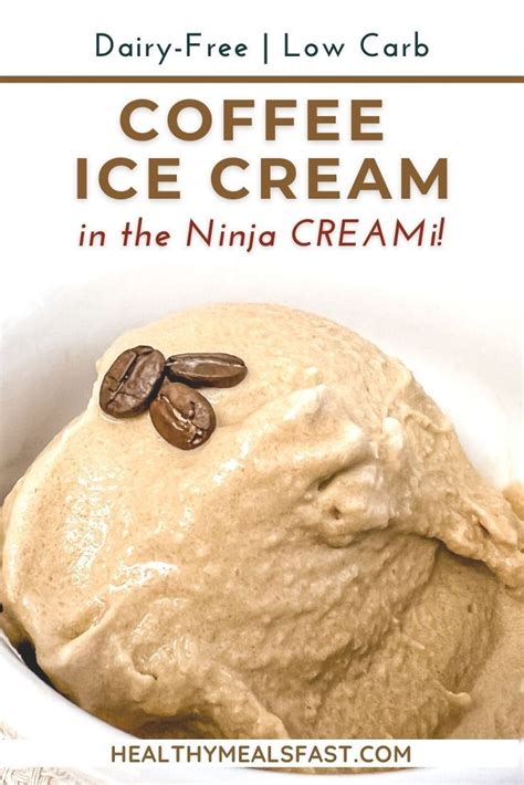 Ninja CREAMi Coffee Ice Cream Recipe In Healthy Coffee Ice Cream Coffee Ice Cream
