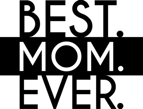 best mom ever t shirt mothers day tenstickers