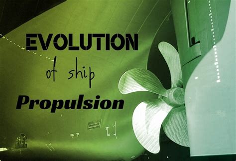 Maritime Infographic The Evolution Of Ship Propulsion Maritimecyprus