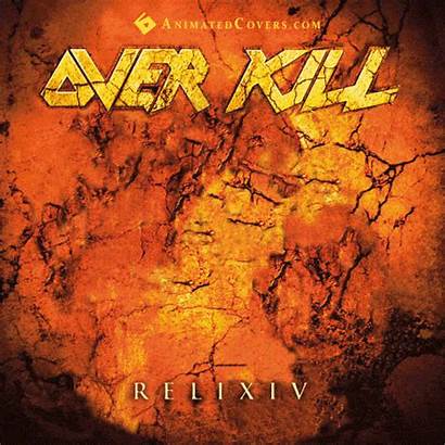 Overkill Animated Album Covers Under