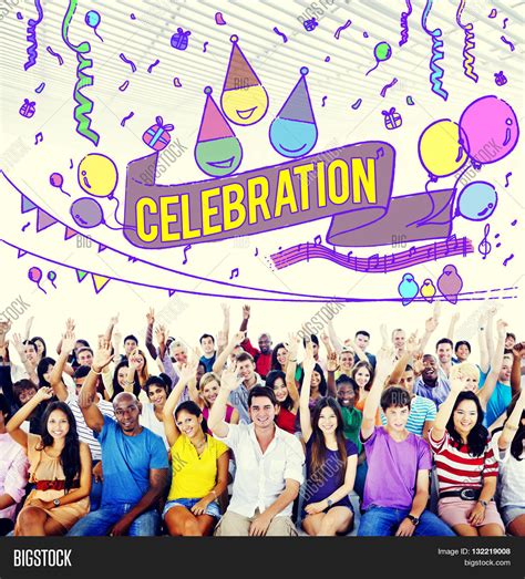 Celebration Celebrate Image And Photo Free Trial Bigstock