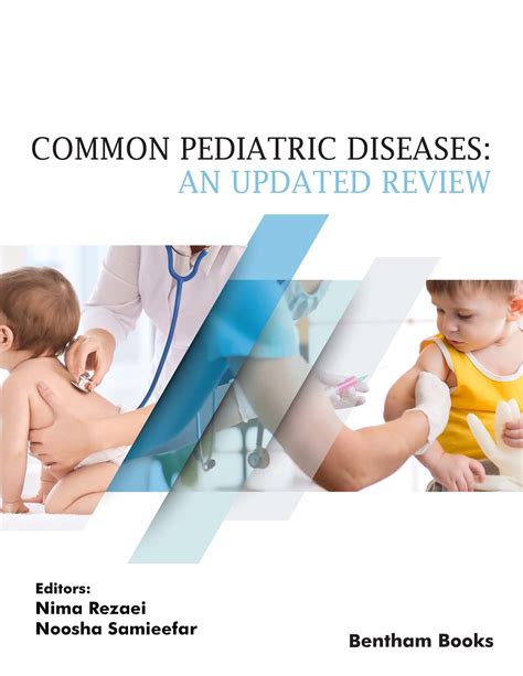 Common Pediatric Diseases An Updated Review