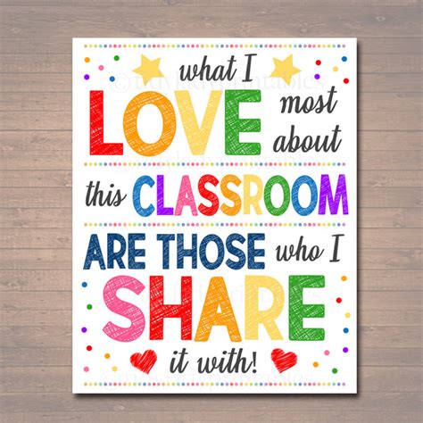What I Love Most About This Classroom Is Who I Share It With Teacher