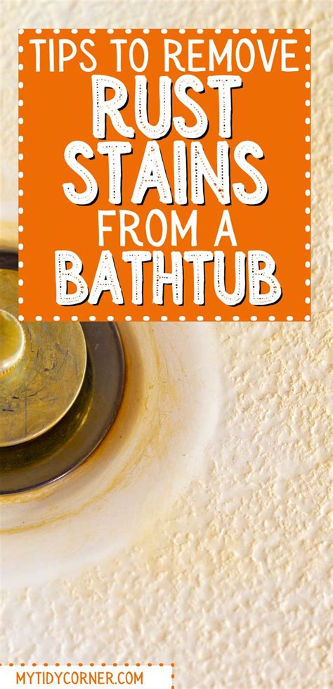 7 Easy Bathtub Cleaning Hacks To Remove Rust Stains In Tub In 2021