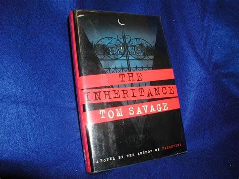 The Inheritance By Savage Tom Fine Hardcover 1998 First Edition