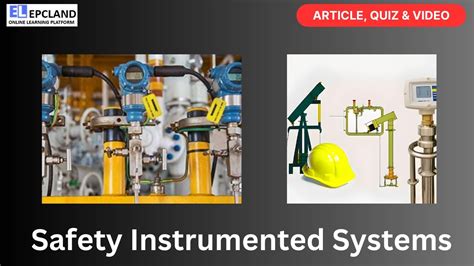 Safety Instrumented Systems Instrumentation Control Topic II Quiz II