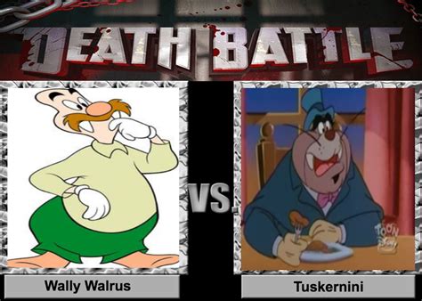 Death Battle Wally Walrus Vs Tuskernini By