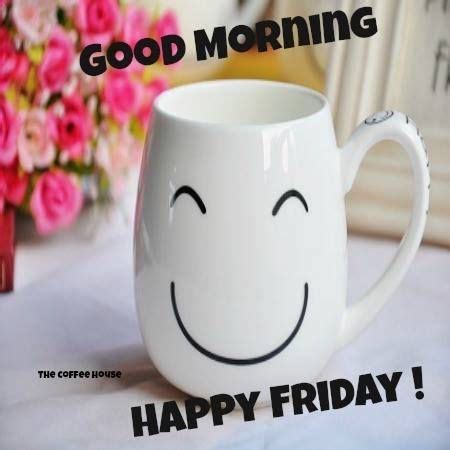 Good friday marks the slaying of our jesus. Good Morning Happy Friday Pictures, Photos, and Images for ...