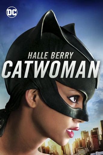 Catwoman is a 2004 american superhero film loosely based on the dc comics character of the same name. Watch Catwoman 2004 Putlocker Watch Free Online - Putlockers Movie to