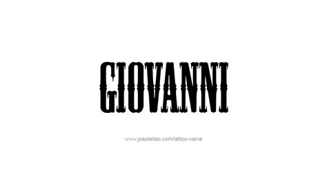 Giovanni Name Tattoo Designs