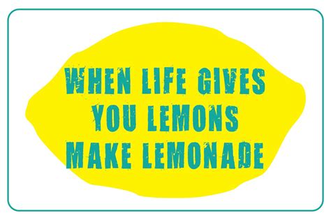 Make Lemonade When Life Throws Lemon At You By William Li Medium