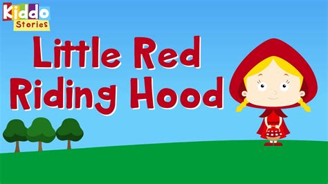 The Little Red Riding Hood Fairy Tale Story For Children Youtube