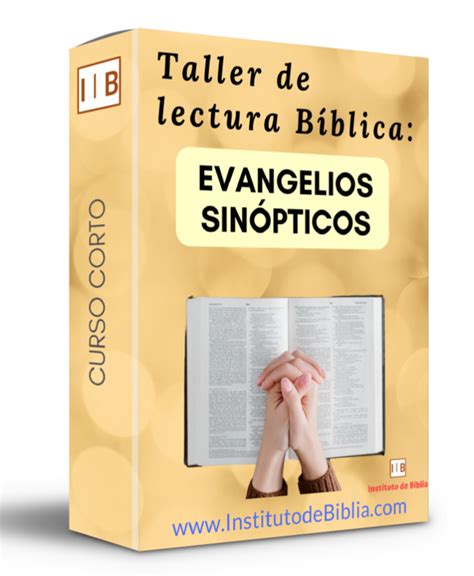 Taller De Lectura Bíblica Evangelios Sinópticos Plataforma De Cursos 20