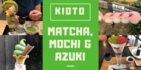 Kioto Matcha Mochi And Azuki Matcha Japans Eten Mochi