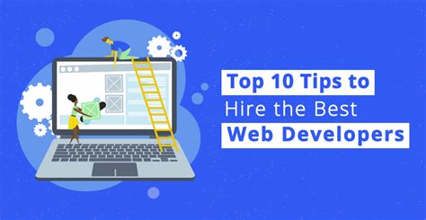 Tips To Hire The Best Web Development Company Your Business