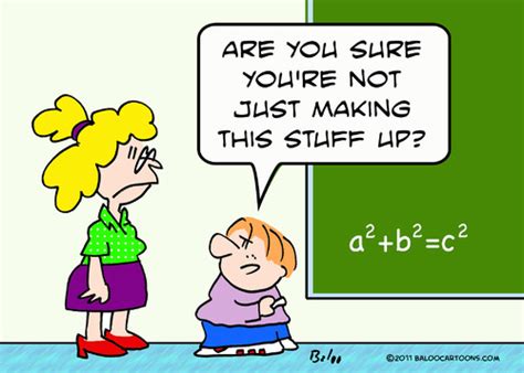 Algebra Making This Stuff Up By Rmay Education And Tech Cartoon Toonpool