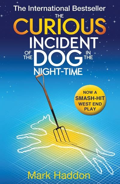 The Curious Incident Of The Dog In The Night Time By Mark Haddon