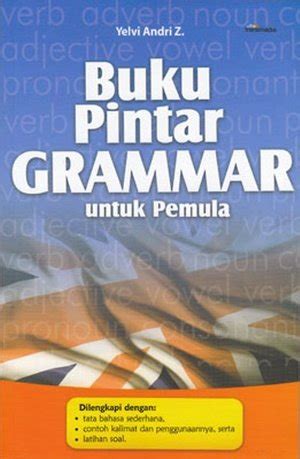 Jual Buku Pintar Grammar Untuk Pemula Di Lapak Sadeyan Buku Bukalapak