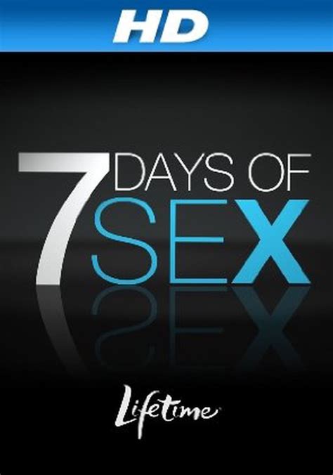 7 Days Of Sex Streaming Tv Show Online