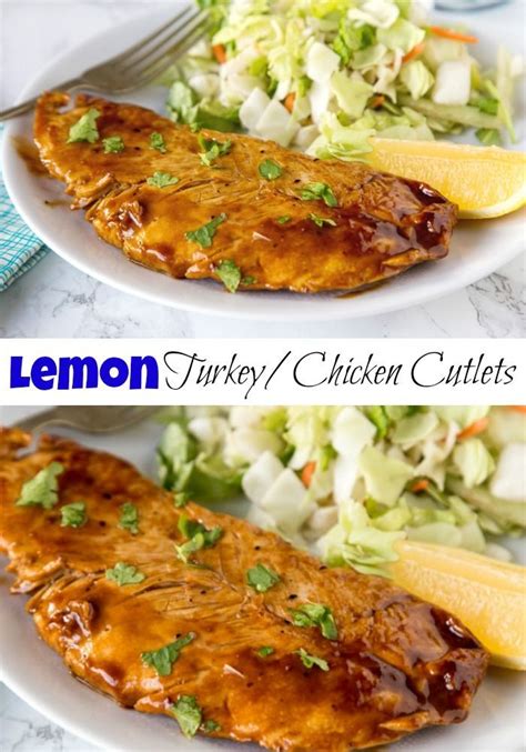 Lemon Turkey Cutlets A Healthy Dinner That Is Ready In Minutes