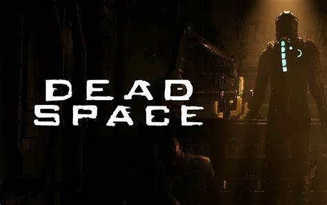 Dead Space Remake Game Será Lançado No Início De 2023 Teoria Geek