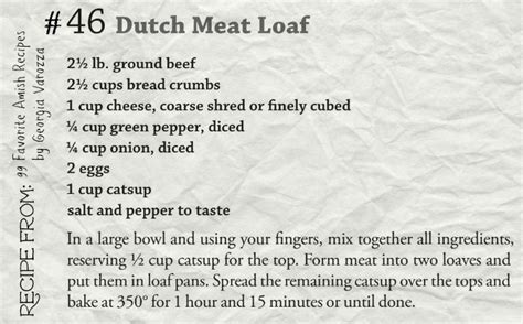 Dutch Meat Loaf Recipe 99 Favorite Amish Recipes By Georgia Varozza Meatloaf Meatloaf