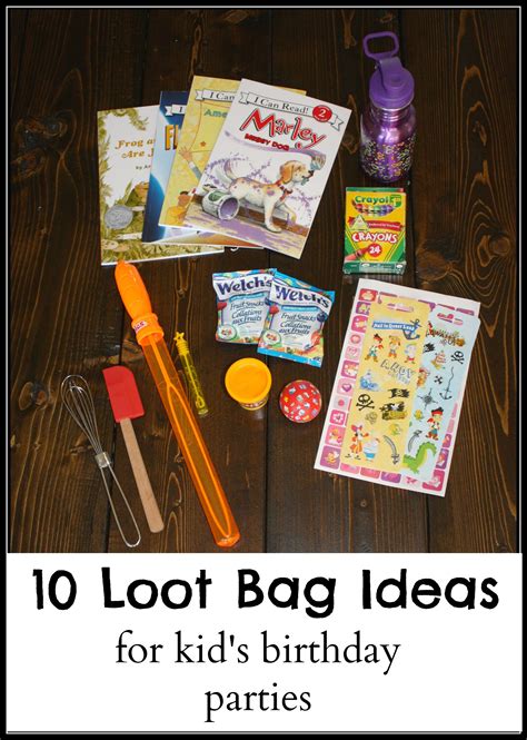 10 Loot Bag Ideas For Kids Birthday Parties Birthday Party T Bag