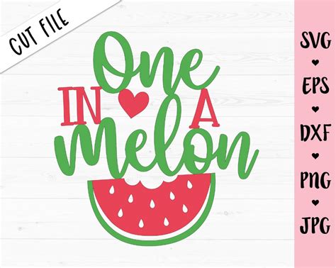 One In A Melon Svg A Guide To Choosing The Perfect File Format For