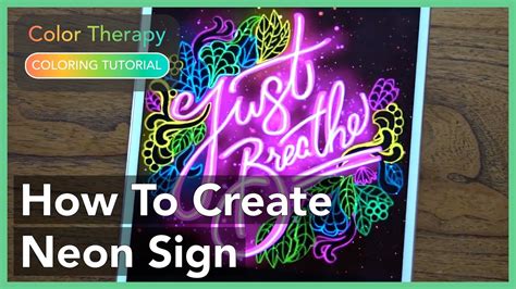 Find out how each color can help you. Coloring Tutorial: How to Create a Neon Sign with Color ...