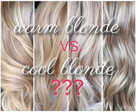 Cool Blonde Vs Warm Blonde Do You Know The Difference The Tone Of