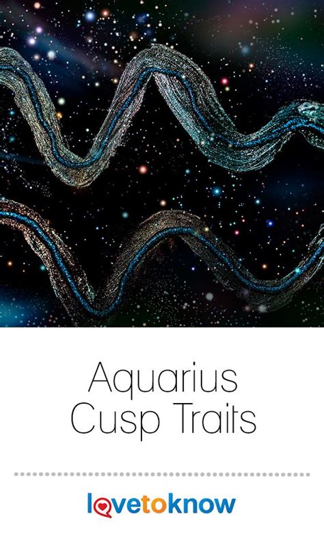 Aquarius Cusp Traits Lovetoknow In 2020 Zodiac Cusp Capricorn And