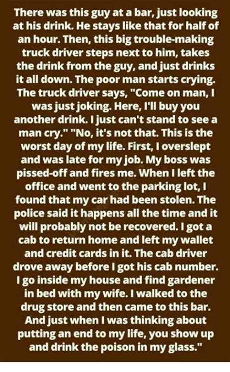 He for sure can get a better wife than such a slut. There Was This Guy at a Bar Just Looking at His Drink He ...