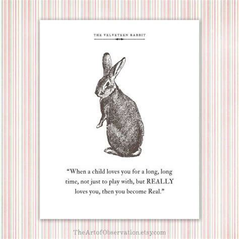 Rabbit supplies, cage accessories, and a deep love for the animal. Velveteen Rabbit Quote Print literary quote book page ...
