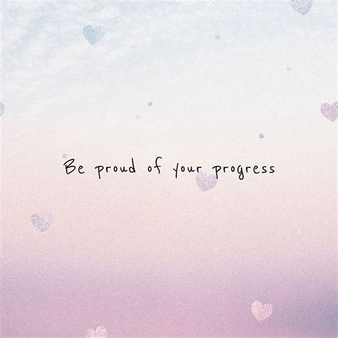 Be Proud Of Your Progress Motivational Quote Social Media Post Free