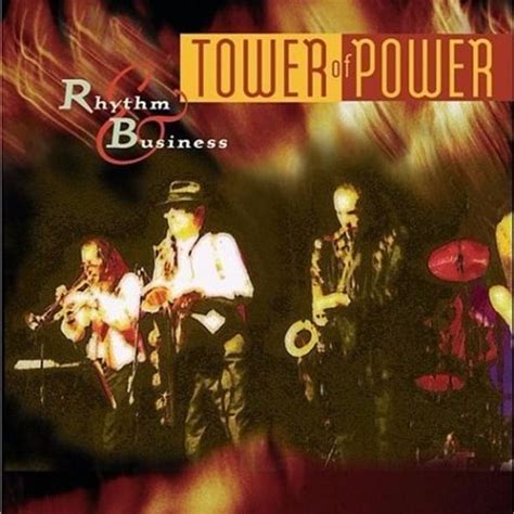 Tower Of Power Rhythm And Business Lyrics And Tracklist Genius