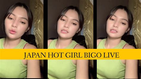 Japan Girl Hot Bigo Live Bigo Ki Dunia Bigo Hot Cute Girls Youtube