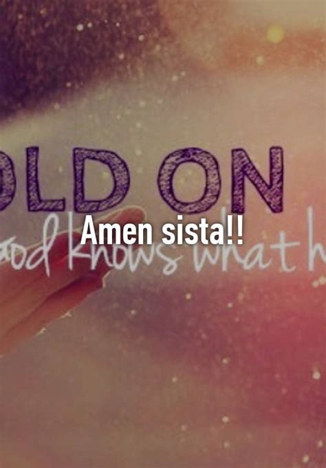 Amen Sista