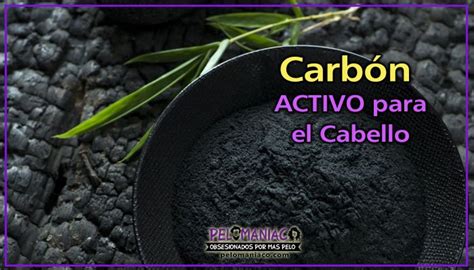 Carbon Activo Para El Cabello 【 Usos Y Cómo Aplicarlo 】 Carbon