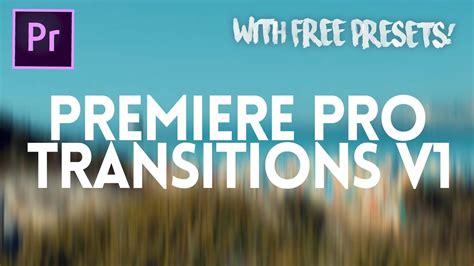 Join the mixkit crew and get exclusive hd videos each week. PREMIERE PRO TRANSITIONS V1 (with FREE presets) - Adobe ...