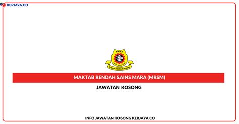 Jawatan Kosong Terkini Maktab Rendah Sains Mara (MRSM ...