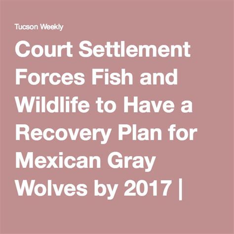 Court Settlement Forces Fish And Wildlife To Have A Recovery Plan For