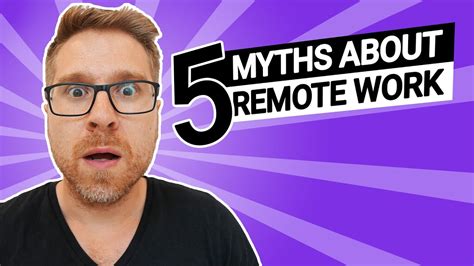 5 Myths About Remote Work Debunking Remote Work Myths Youtube